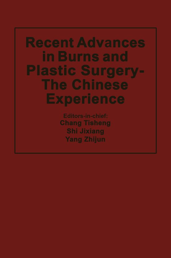 Recent Advances in Burns and Plastic Surgery — The Chinese ... - cover