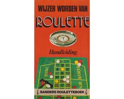 Wijzer worden van roulette