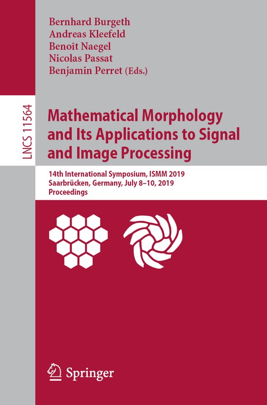 Lecture Notes in Computer Science11564- Mathematical Morphol ... - cover