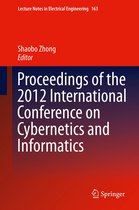 Proceedings of the 2012 International Conference on Cybernetics and Informatics