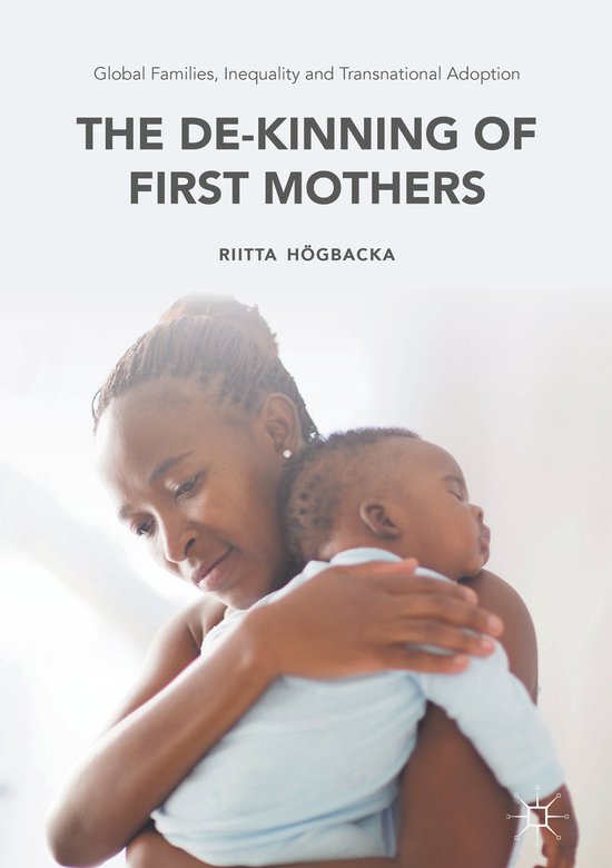 Global Families, Inequality and Transnational Adoption - cover