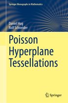 Springer Monographs in Mathematics- Poisson Hyperplane Tessellations