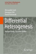 Lecture Notes in Morphogenesis - Differential Heterogenesis