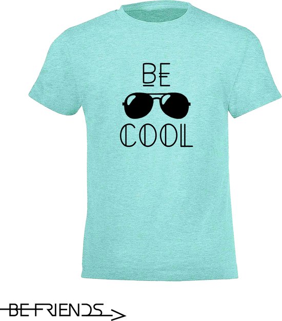 Be Friends T-Shirt - Be Cool - Kinderen - Mint groen - Maat 4 jaar