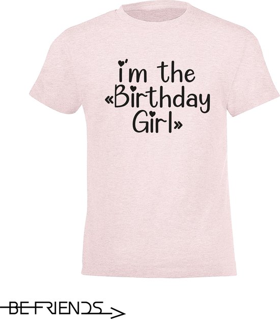 Be Friends T-Shirt - Birthday girl - Kinderen - Roos - Maat 8 jaar