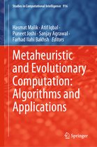 Metaheuristic and Evolutionary Computation Algorithms and Applications