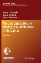 International Series in Operations Research & Management Science- Multiple Criteria Decision Making by Multiobjective Optimization