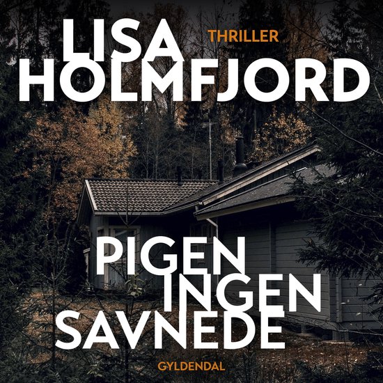 Pigen ingen savnede - cover
