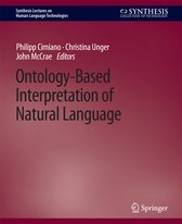 Synthesis Lectures on Human Language Technologies- Ontology-Based Interpretation of Natural Language