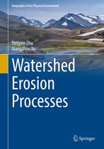 Geography of the Physical Environment - Watershed Erosion Processes