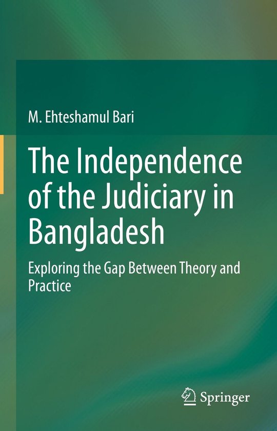 The Independence of the Judiciary in Bangladesh - cover