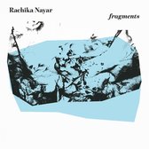 Rachika Nayar - Fragments (LP) (Coloured Vinyl)