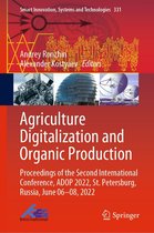 Smart Innovation, Systems and Technologies 331 - Agriculture Digitalization and Organic Production