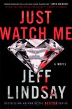 A Riley Wolfe Novel- Just Watch Me