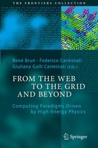 The Frontiers Collection - From the Web to the Grid and Beyond