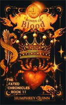 The Fated Chronicles Contemporary Fantasy Adventure 11 - Bonds of Blood