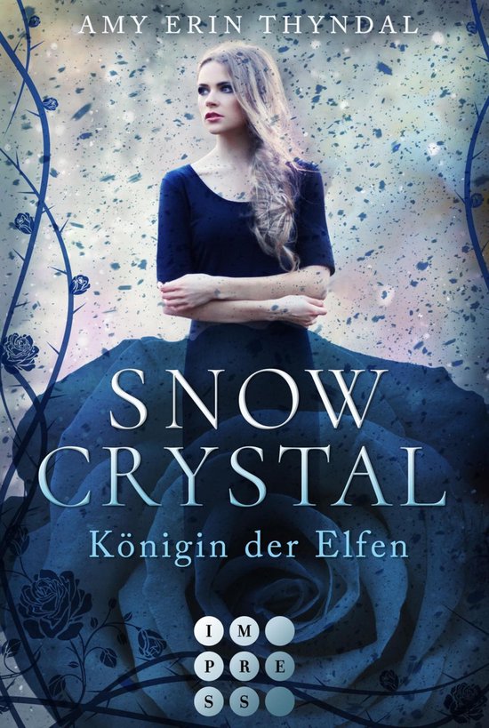 Königselfen-Reihe 2 - SnowCrystal. Königin der Elfen (Kön ... - cover