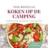 Vega Makkelijk - Koken op de Camping - Vegetarisch - Camping - Kookboek - Kamperen