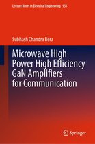 Lecture Notes in Electrical Engineering 955 - Microwave High Power High Efficiency GaN Amplifiers for Communication