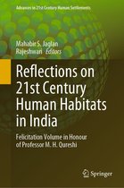 Advances in 21st Century Human Settlements - Reflections on 21st Century Human Habitats in India
