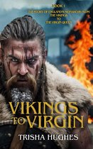 Vikings to Virgin - England's story from The Vikings to The Virgin Queen