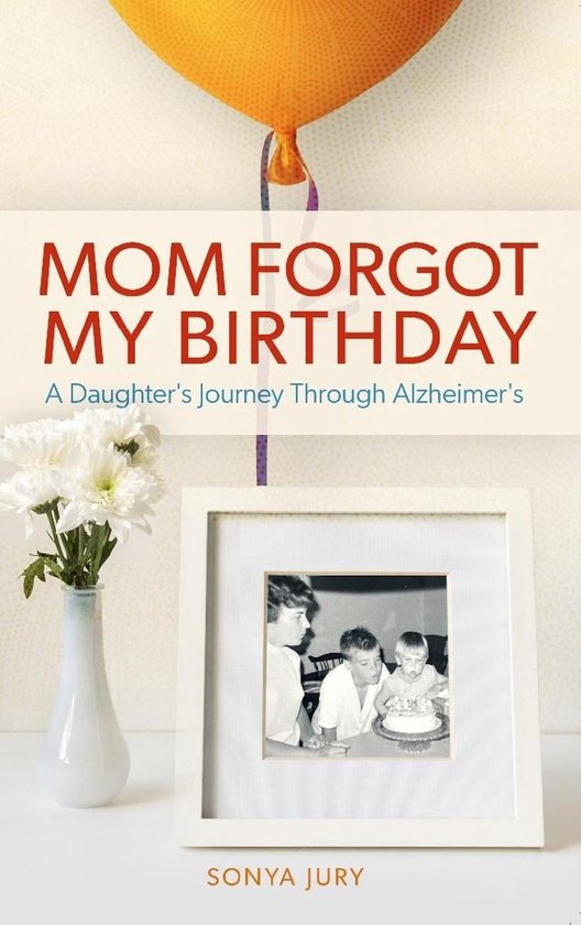 Mom Forgot My Birthday - cover