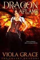 The Covert Dragons - Dragon Aflame