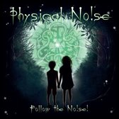 Physical Noise - Follow The Noise (CD)
