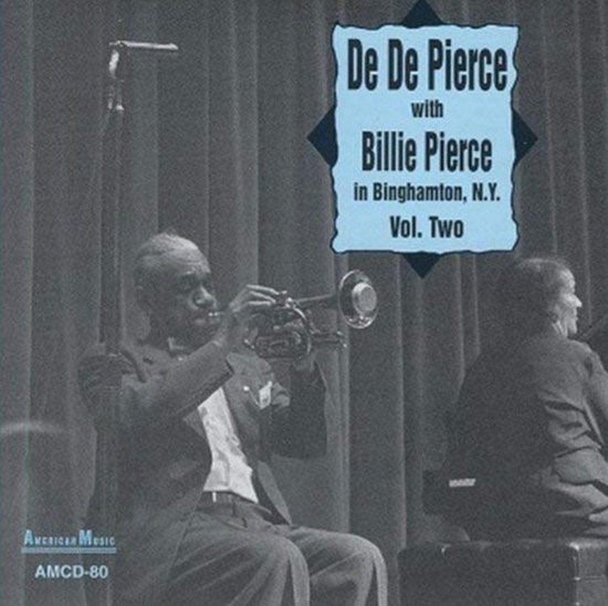 De De Pierce With Billie Pierce - In Binghamton N.Y. Vol.Two (CD)