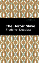 Mint Editions-The Heroic Slave
