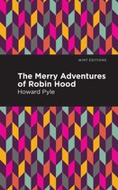 Mint Editions-The Merry Adventures of Robin Hood