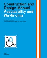 Construction and Design Manual- Accessibility and Wayfinding