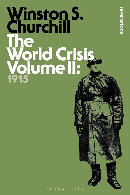 Boek "The World Crisis Volume II: 1915" van Winston S. Churchill, met afbeelding van een soldaat in militair uniform op een groene achtergrond.