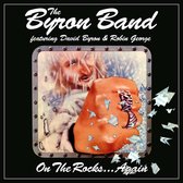 On the Rocks... Again (Feat. David Byron & Robin George)