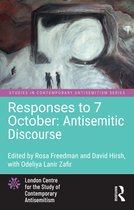 Studies in Contemporary Antisemitism- Responses to 7 October: Antisemitic Discourse