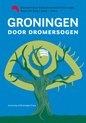 Groningen door dromersogen