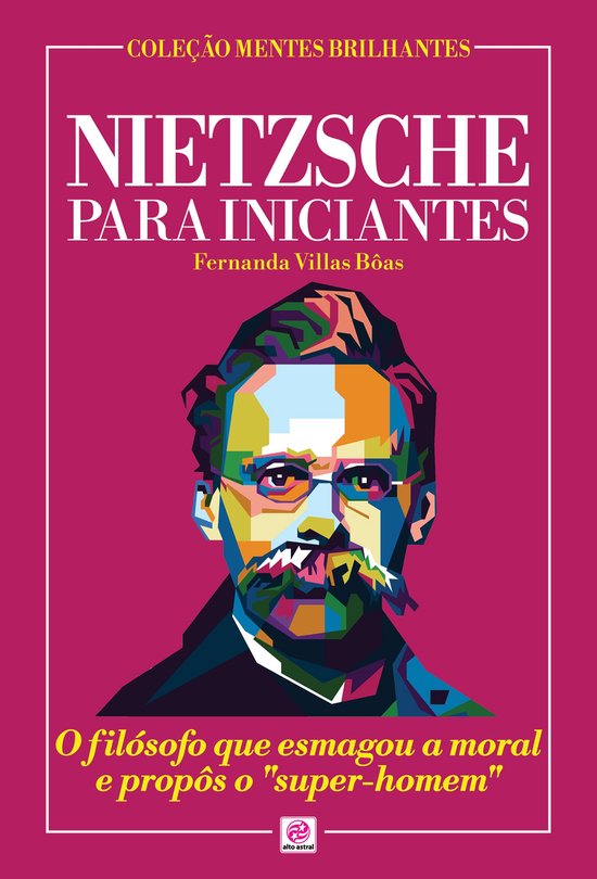 Coleção Mentes Brilhantes - Nietzsche para Iniciantes (ebook), Fernanda ...