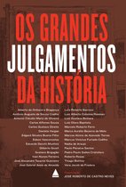 Os grandes julgamentos da história