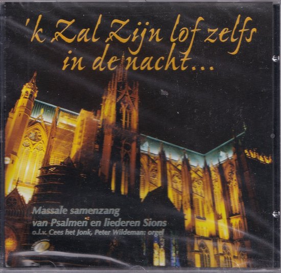 Foto:  k zal zijn lof zelfs in de nacht massale samenzang van psalmen en liederen sions vanuit de kathedraal te metz frankrijk cees het jonk en peter wildeman bespelen het orgel