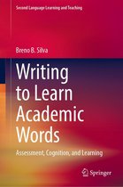 Second Language Learning and Teaching - Writing to Learn Academic Words