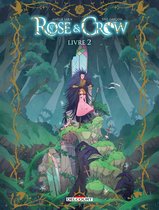 Rose and Crow 2 - Rose and Crow T02
