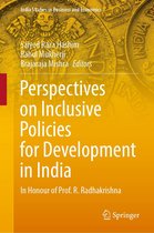 India Studies in Business and Economics - Perspectives on Inclusive Policies for Development in India