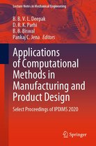 Lecture Notes in Mechanical Engineering - Applications of Computational Methods in Manufacturing and Product Design