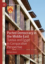 St Antony's Series - Pacted Democracy in the Middle East