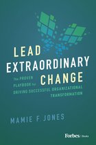 Lead Extraordinary Change