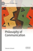 Palgrave Philosophy Today - Philosophy of Communication