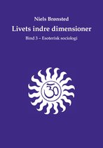 Livets indre dimensioner 3 - Livets indre dimensioner