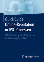 Quick Guide - Quick Guide Online-Reputation in IPO-Prozessen
