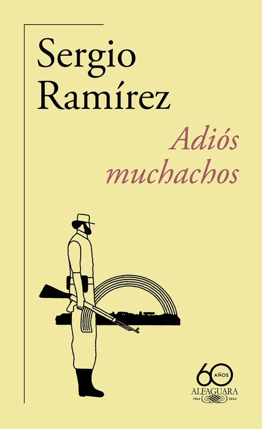 Adiós muchachos (60 aniversario de Alfaguara) / Goodbye, Fe ... - cover