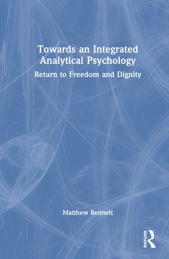 Towards an Integrated Analytical Psychology - cover